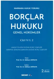 Borçlar Hukuku Genel Hükümler Cilt V/1,2
