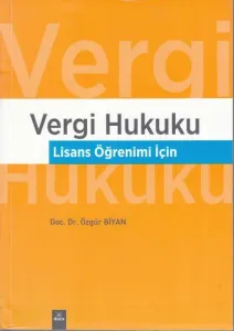Vergi Hukuku Lisans Öğrenimi İçin