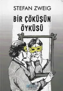 Bir Çöküşün Öyküsü