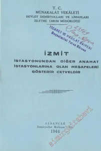 İzmit İstasyonundan Diğer Anahat İstasyonlarına Olan Mesafeleri Gösterir Cetveldir -