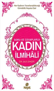 Soru ve Cevaplarla Kadın İlmihali