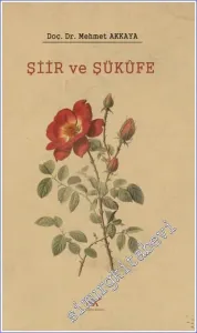 Şiir ve Şükufe -         2024