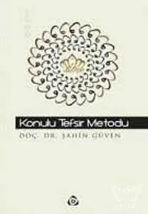 Konulu Tefsir Metodu