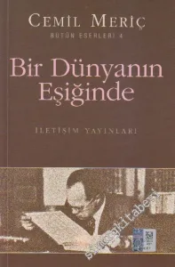 Bir Dünyanın Eşiğinde -         2013