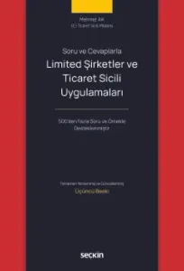 Limited Şirketler ve Ticaret Sicili Uygulamaları
