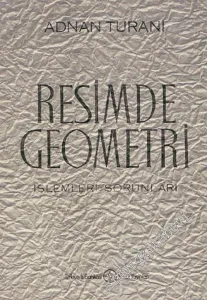 Resimde Geometri: İşlemleri - Sorunları -        1978