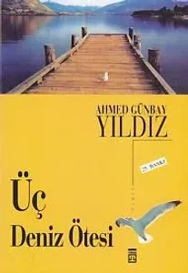Üç Deniz Ötesi