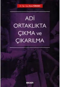 Adi Ortaklıkta Çıkma ve Çıkarılma