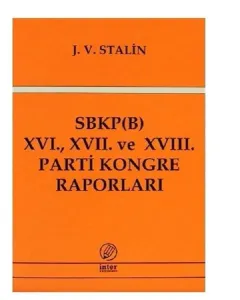 SBKP (B) 16. 17. ve 18. Parti Kongre Raporları