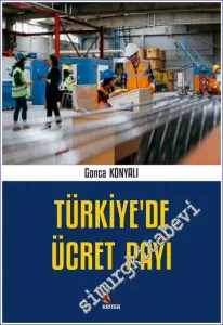 Türkiye'de Ücret Payı -         2022