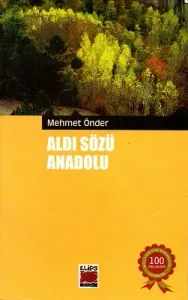 Aldı Sözü Anadolu