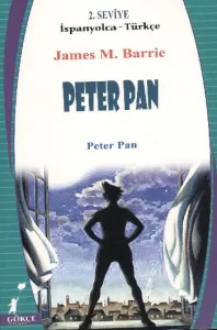 Peter Pan (2. Seviye / İspanyolca-Türkçe)