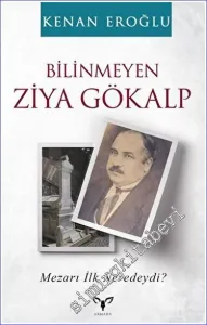 Bilinmeyen Ziya Gökalp -         2023