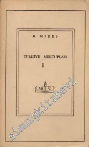 Türkiye Mektupları Cilt 1 -