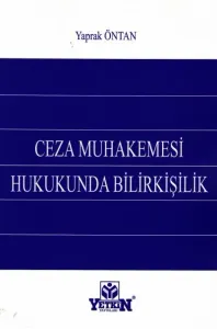 Ceza Muhakemesi Hukukunda Bilirkişilik
