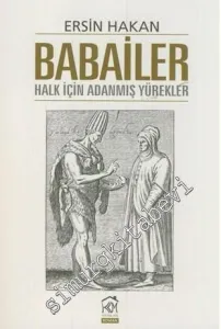 Babailer: Halk İçin Adanmış Yürekler -