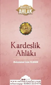 Kardeşlik Ahlakı