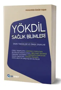 YÖKDİL Sağlık Bilimleri Sınav Teknikleri ve Örnek Sınavlar