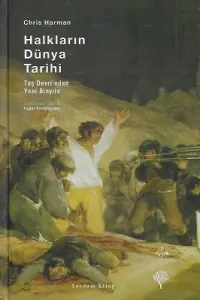 Halkların Dünya Tarihi Taş Çağından Yeni Binyıla - Ciltli Kitap
