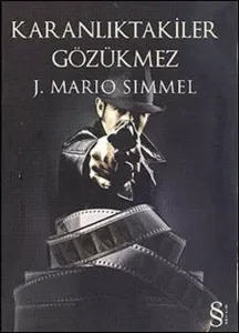 Karanlıktakiler  Gözükmez