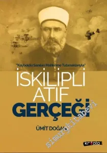 İskilipli Atıf Gerçeği -         2024