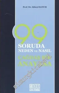99 Soruda Neden ve Nasıl Çağdaş Bir Anayasa -