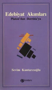 Edebiyat Akımları "Plato'dan Derrida'ya"
