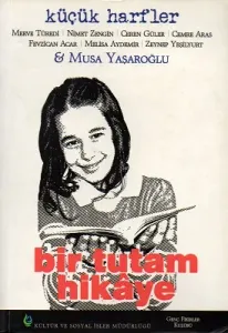 Bir Tutam Hikaye Küçük Harfler - İkinci El Kitap