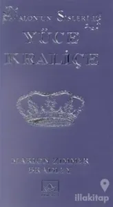 Avalon'un Sisleri 2. Kitap: Yüce Kraliçe