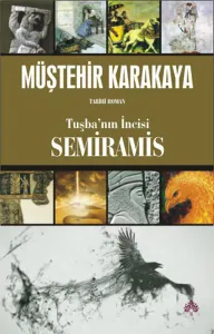 Tuşba'nın İncisi Semiramis