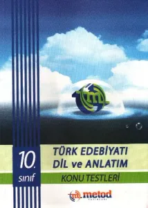 Metod 10. Sınıf Türk Edebiyatı-Dil ve Anlatım Konu Testi