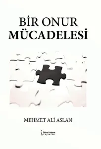 Bir Onur Mücadelesi