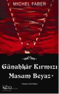 Günahkar Kırmızı Masum Beyaz