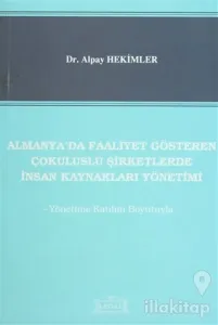 Almanya'da Faaliyet Gösteren Çokuluslu Şirketlerde İnsan Kaynakları Yönetimi