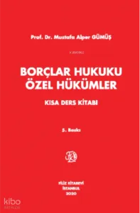 Borçlar Hukuku Özel Hükümler (Kısa Ders Kitabı)