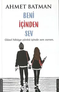 Beni İçinden Sev