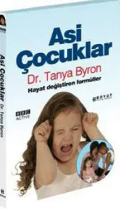 Asi Çocuklar; Hayat Değiştiren Formüller