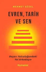 Evren, Tarih ve Sen