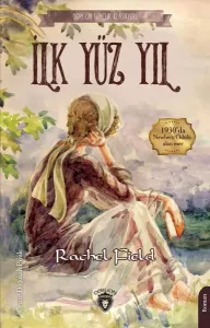 İlk Yüz Yıl