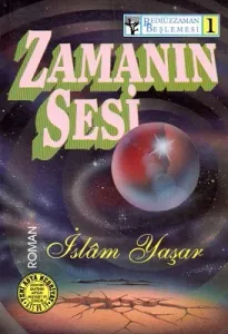 Zamanın Sesi 1 - Bediüzzaman Beşlemesi