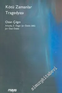 Kötü Zamanlar Tragedyası -        2003