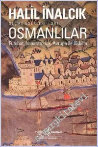 Osmanlılar - Fütuhat İmparatorluk Avrupa İle İlişkiler -         2025