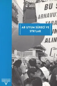 AB Uyum Süreci ve STK'lar