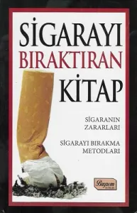 Sigarayı Bıraktıran Kitap Sigarayı Bırakma Metodları
