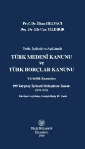 Türk Medeni Kanunu ve Türk Borçlar Kanunu