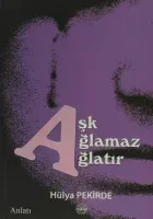 Aşk Ağlamaz Ağlatır Aşk Ağlamaz Ağlatır
