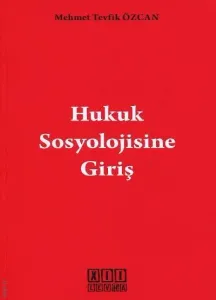 Hukuk Sosyolojisine Giriş