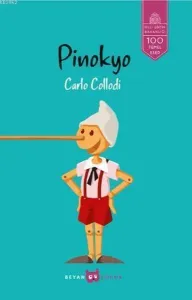 Pinokyo Carlo Collodi Beyan Çocuk 9789754738384