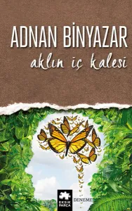 Aklın İç Kalesi Aklın İç Kalesi