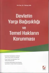 Devletin Yargı Bağışıklığı ve Temel Hakların Korunması